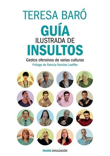 GUÍA ILUSTRADA DE INSULTOS | 9788449329470 | BARÓ CATAFAU, TERESA | Llibreria Aqualata | Comprar llibres en català i castellà online | Comprar llibres Igualada