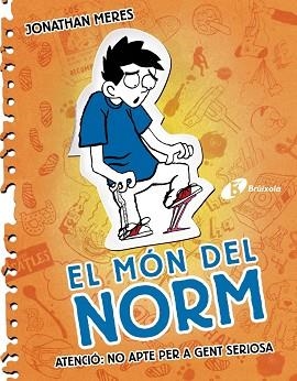 MÓN DEL NORM,EL 2. ATENCIÓ: NO APTE PER A GENT SERIOSA | 9788499064574 | MERES, JONATHAN | Llibreria Aqualata | Comprar llibres en català i castellà online | Comprar llibres Igualada