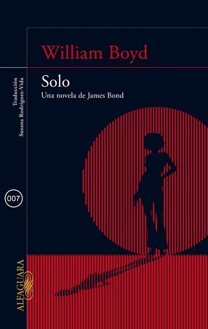 SOLO. UNA NOVELA DE JAMES BOND | 9788420415581 | BOYD, WILLIAM | Llibreria Aqualata | Comprar llibres en català i castellà online | Comprar llibres Igualada