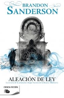 ALEACIÓN DE LEY | 9788498728767 | SANDERSON, BRANDON | Llibreria Aqualata | Comprar llibres en català i castellà online | Comprar llibres Igualada