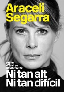 NI TAN ALT NI TAN DIFÍCIL | 9788494080104 | SEGARRA, ARACELI | Llibreria Aqualata | Comprar libros en catalán y castellano online | Comprar libros Igualada