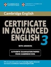 CAMBRIDGE CERTIFICATE IN ADVANCED ENGLISH 3 FOR UPDATED EXAM STUDENT'S BOOK WITH ANSWERS : EXAMINATION PAPERS FROM UNIVERSITY OF CAMBRIDGE ESOL EXAMIN | 9780521739146 | CAMBRIDGE ESOL | Llibreria Aqualata | Comprar llibres en català i castellà online | Comprar llibres Igualada