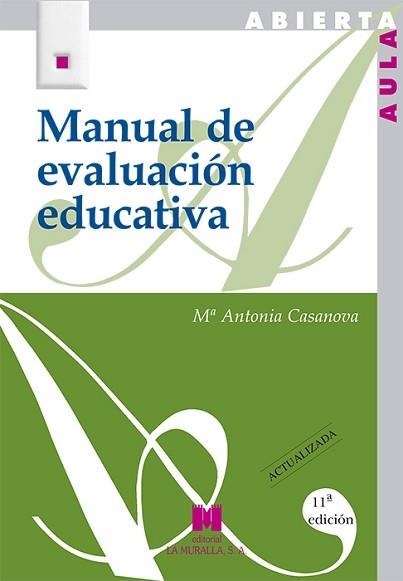 MANUAL DE EVALUACION EDUCATIVA | 9788471336422 | CASANOVA, MªANTONIA | Llibreria Aqualata | Comprar llibres en català i castellà online | Comprar llibres Igualada