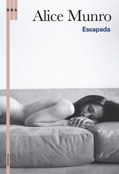 ESCAPADA | 9788498675825 | MUNRO , ALICE | Llibreria Aqualata | Comprar llibres en català i castellà online | Comprar llibres Igualada