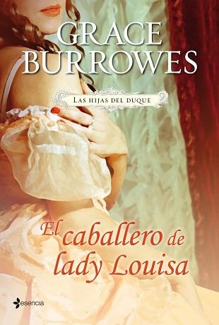 HIJAS DEL DUQUE. EL CABALLERO DE LADY LOUISA, LAS | 9788408114062 | BURROWES, GRACE | Llibreria Aqualata | Comprar llibres en català i castellà online | Comprar llibres Igualada