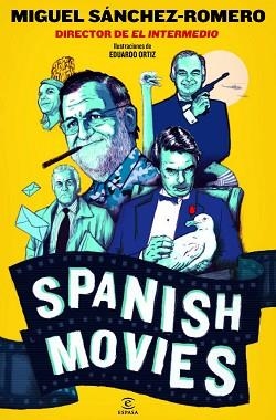 SPANISH MOVIES | 9788467039856 | SÁNCHEZ ROMERA, MIGUEL | Llibreria Aqualata | Comprar llibres en català i castellà online | Comprar llibres Igualada