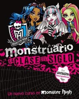 MONSTER HIGH. MONSTRUARIO. LA CLASE DEL SIGLO | 9788437281254 | VARIOS AUTORES | Llibreria Aqualata | Comprar llibres en català i castellà online | Comprar llibres Igualada