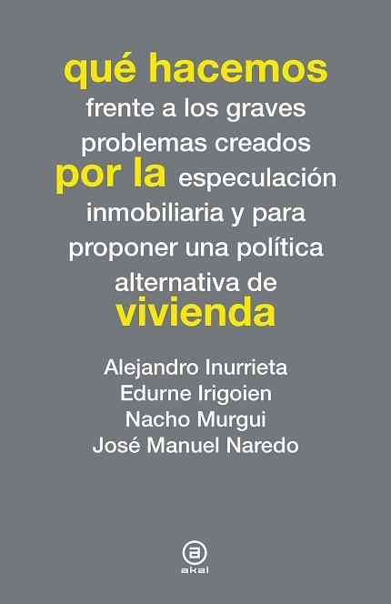 QUÉ HACEMOS POR LA VIVIENDA | 9788446038276 | VARIOS AUTORES | Llibreria Aqualata | Comprar llibres en català i castellà online | Comprar llibres Igualada