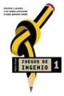 JUEGOS DE INGENIO 1 (JUEGOS DE INTELIGENCIA) | 9788427027909 | VIVES, PABLO | Llibreria Aqualata | Comprar llibres en català i castellà online | Comprar llibres Igualada