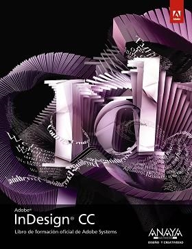 INDESIGN CC | 9788441534599 | ADOBE PRESS | Llibreria Aqualata | Comprar llibres en català i castellà online | Comprar llibres Igualada