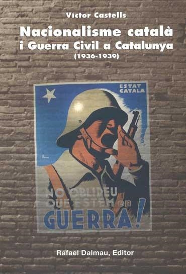 NACIONALISME CATALA I GUERRA CIVIL A CATALUNYA (1936-1939) | 9788423206414 | CASTELLS, VICTOR | Llibreria Aqualata | Comprar llibres en català i castellà online | Comprar llibres Igualada