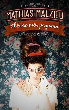 BESO MÁS PEQUEÑO, EL | 9788439727811 | MALZIEU,MATHIAS | Llibreria Aqualata | Comprar llibres en català i castellà online | Comprar llibres Igualada