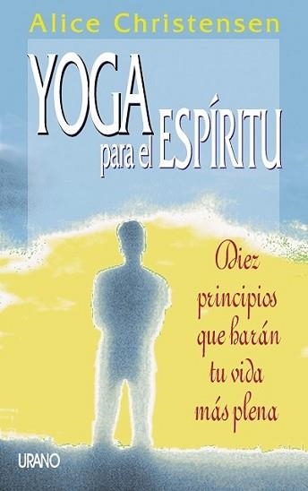 YOGA PARA EL ESPIRITU | 9788479533748 | CHRISTENSEN, ALICE | Llibreria Aqualata | Comprar llibres en català i castellà online | Comprar llibres Igualada