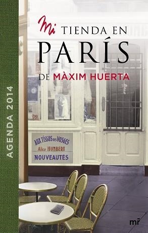 2014 AGENDA  MI TIENDA EN PARÍS | 9788427040724 | HUERTA, MÀXIM | Llibreria Aqualata | Comprar llibres en català i castellà online | Comprar llibres Igualada