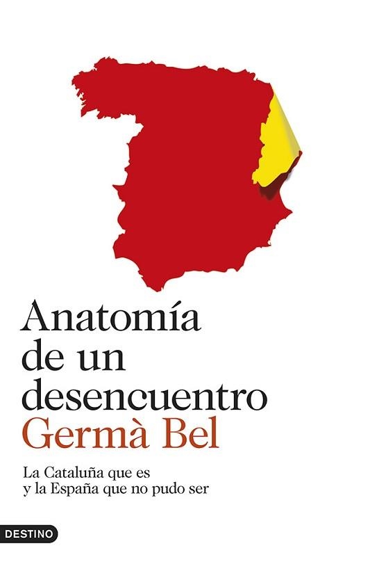 ANATOMÍA DE UN DESENCUENTRO | 9788423347278 | BEL, GERMÀ | Llibreria Aqualata | Comprar llibres en català i castellà online | Comprar llibres Igualada