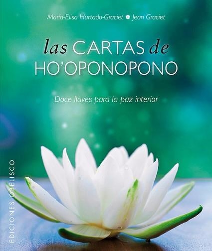 CARTAS DE HO'OPONOPONO + BARAJA, LAS | 9788497779845 | HURTADO-GRACIET, MARIELI | Llibreria Aqualata | Comprar llibres en català i castellà online | Comprar llibres Igualada