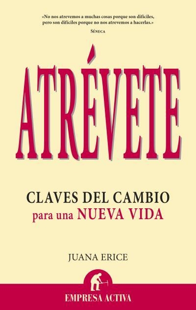 ATRÉVETE | 9788496627819 | ERICE, JUANA | Llibreria Aqualata | Comprar libros en catalán y castellano online | Comprar libros Igualada