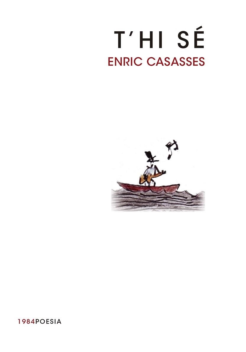 T'HI SÉ | 9788415835189 | CASASSES FIGUERES, ENRIC | Llibreria Aqualata | Comprar libros en catalán y castellano online | Comprar libros Igualada