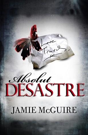 ABSOLUT DESASTRE | 9788415745303 | MCGUIRE, JAMIE | Llibreria Aqualata | Comprar llibres en català i castellà online | Comprar llibres Igualada