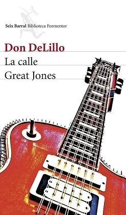 CALLE GREAT JONES, LA | 9788432220319 | DELILLO, DON | Llibreria Aqualata | Comprar llibres en català i castellà online | Comprar llibres Igualada