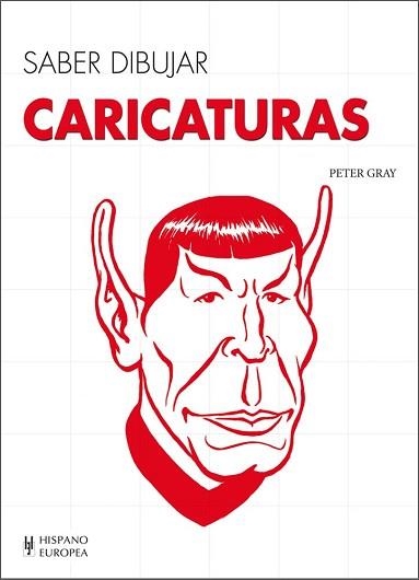 CARICATURAS, SABER DIBUJAR | 9788425520730 | GRAY, PETER | Llibreria Aqualata | Comprar llibres en català i castellà online | Comprar llibres Igualada