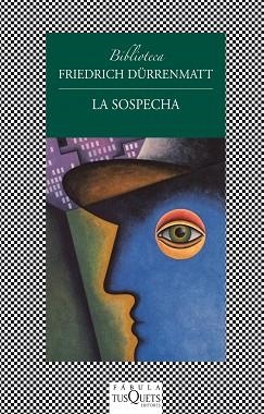 SOSPECHA, LA | 9788483834992 | DÜRRENMATT, FRIEDRICH  | Llibreria Aqualata | Comprar libros en catalán y castellano online | Comprar libros Igualada