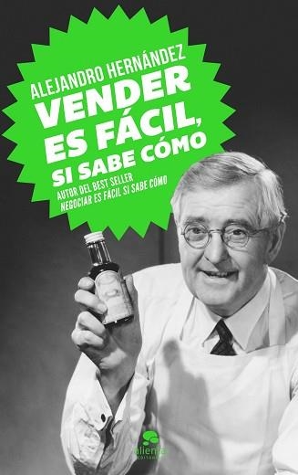 VENDER ES FÁCIL, SI SABE CÓMO | 9788415678502 | HERNÁNDEZ, ALEJANDRO  | Llibreria Aqualata | Comprar llibres en català i castellà online | Comprar llibres Igualada