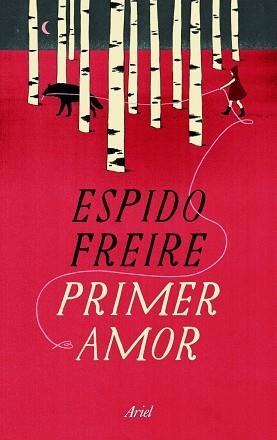 PRIMER AMOR | 9788434409989 | FREIRE, ESPIDO | Llibreria Aqualata | Comprar llibres en català i castellà online | Comprar llibres Igualada