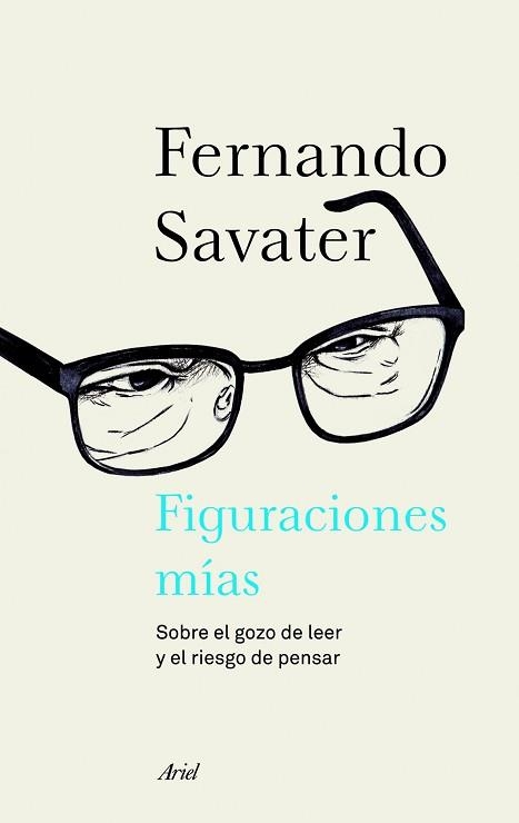 FIGURACIONES MÍAS | 9788434414693 | SAVATER, FERNANDO | Llibreria Aqualata | Comprar llibres en català i castellà online | Comprar llibres Igualada