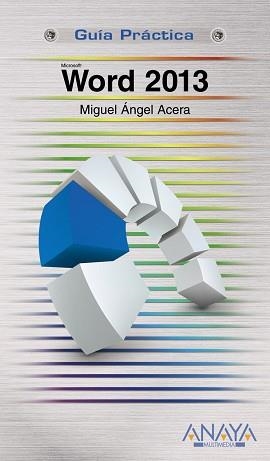 WORD 2013 | 9788441534315 | ACERA GARCÍA, MIGUEL ÁNGEL | Llibreria Aqualata | Comprar llibres en català i castellà online | Comprar llibres Igualada