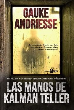 MANOS DE KALMAN TELLER, LAS | 9788420677996 | ANDRIESSE, GAUKE | Llibreria Aqualata | Comprar llibres en català i castellà online | Comprar llibres Igualada