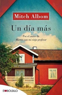 UN DIA MÁS (EMBOLSILLO 38-3) | 9788415140856 | ALBOM, MITCH | Llibreria Aqualata | Comprar libros en catalán y castellano online | Comprar libros Igualada