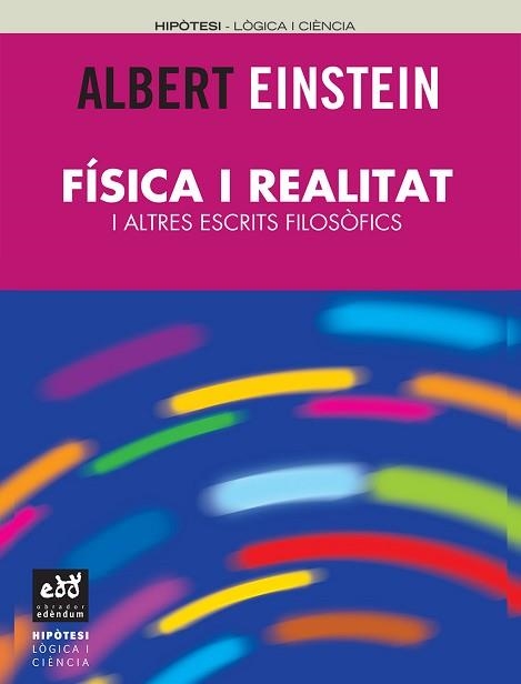 FISICA I REALITAT | 9788493443412 | EINSTEIN, ALBERT | Llibreria Aqualata | Comprar libros en catalán y castellano online | Comprar libros Igualada