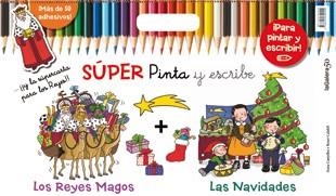 SÚPER PINTA Y ESCRIBE LAS NAVIDADES. LOS REYES MAGOS Y LAS NAVIDADES | 9788424649449 | CANYELLES, ANNA | Llibreria Aqualata | Comprar llibres en català i castellà online | Comprar llibres Igualada