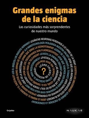 GRANDES ENIGMAS DE LA CIENCIA | 9788425350238 | NAUKAS | Llibreria Aqualata | Comprar llibres en català i castellà online | Comprar llibres Igualada