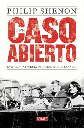 JFK. CASO ABIERTO | 9788499922904 | SHENON, PHILIP | Llibreria Aqualata | Comprar llibres en català i castellà online | Comprar llibres Igualada