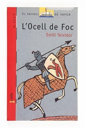 OCELL DE FOC, L' (V.V. VERMELL 1) | 9788476290415 | Teixidor, Emili | Llibreria Aqualata | Comprar libros en catalán y castellano online | Comprar libros Igualada