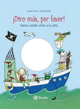 OTRO MÁS, POR FAVOR! NUEVOS CUENTOS CORTOS A LA CARTA | 9788421678428 | GRIMM, SANDRA / MARSHALL, ANNA | Llibreria Aqualata | Comprar libros en catalán y castellano online | Comprar libros Igualada