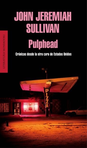 PULPHEAD | 9788439727101 | SULLIVAN, JOHN JEREMIAH | Llibreria Aqualata | Comprar llibres en català i castellà online | Comprar llibres Igualada