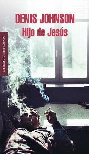 HIJO DE JESÚS | 9788439727910 | JOHNSON, DENIS | Llibreria Aqualata | Comprar llibres en català i castellà online | Comprar llibres Igualada