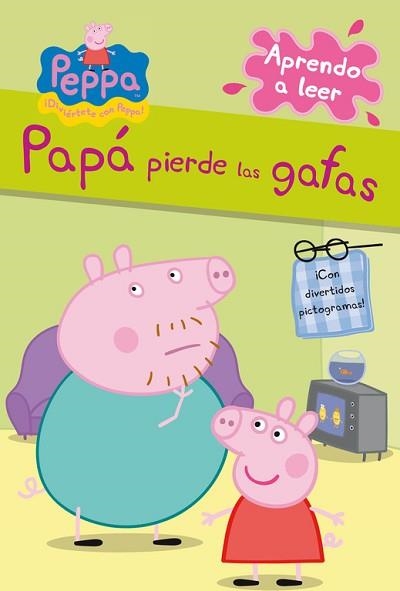 PAPÁ PIERDE LAS GAFAS. PEPPA PIG PICTOGRAMAS 2 | 9788448838324 | AUTORES VARIOS | Llibreria Aqualata | Comprar llibres en català i castellà online | Comprar llibres Igualada