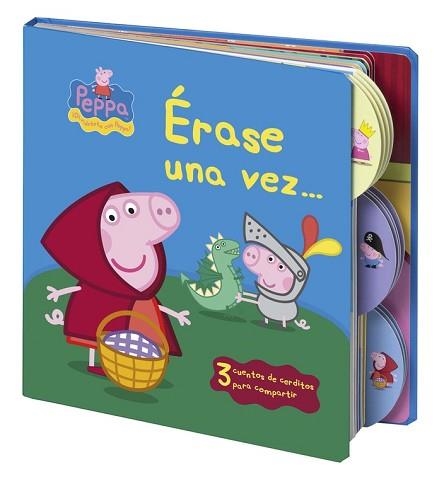 PEPPA PIG. ÉRASE UNA VEZ...  | 9788448836443 | AUTORES VARIOS | Llibreria Aqualata | Comprar llibres en català i castellà online | Comprar llibres Igualada