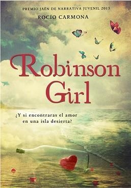 ROBINSON GIRL | 9788490430620 | CARMONA, ROCIO | Llibreria Aqualata | Comprar libros en catalán y castellano online | Comprar libros Igualada