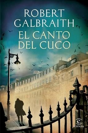 CANTO DEL CUCO, EL | 9788467040395 | GALBRAITH, ROBERT | Llibreria Aqualata | Comprar libros en catalán y castellano online | Comprar libros Igualada