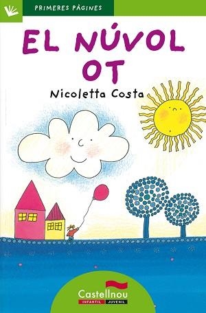 NÚVOL OT, EL (LLETRA DE PAL) | 9788489625808 | COSTA, NICOLETTA | Llibreria Aqualata | Comprar llibres en català i castellà online | Comprar llibres Igualada