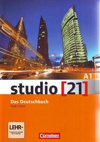 STUDIO 21 A1 KURS- UND ÜBUNGSBUCH MIT DVD-ROM | 9783065205306 | FUNK, HERMANN/KUHN, CHRISTINA/NIELSEN, LAURA/RISCHE, KERSTIN/LEX, BEATE/REDECKER, BEATE | Llibreria Aqualata | Comprar llibres en català i castellà online | Comprar llibres Igualada