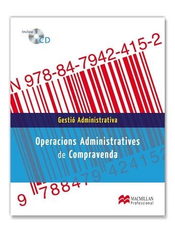 OPERACIONS ADMINISTRATIVES DE COMPRAVENDA | 9788479424152 | LOBATO GÓMEZ, FRANCISCO/MATA GUERRA, MARGARITA DE LA/RODRÍGUEZ GARCÍA, SOLEDAD | Llibreria Aqualata | Comprar llibres en català i castellà online | Comprar llibres Igualada