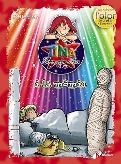 TINA SUPERBRUIXA I LA MÒMIA (ED. COLOR) | 9788499065212 | KNISTER | Llibreria Aqualata | Comprar llibres en català i castellà online | Comprar llibres Igualada