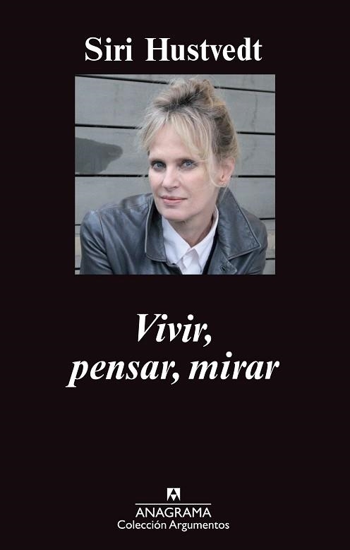 VIVIR, PENSAR, MIRAR | 9788433963611 | HUSTVEDT, SIRI | Llibreria Aqualata | Comprar libros en catalán y castellano online | Comprar libros Igualada