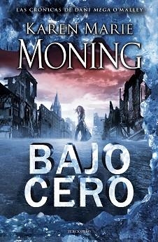 BAJO CERO | 9788415410843 | MONING, KAREN MARIE | Llibreria Aqualata | Comprar llibres en català i castellà online | Comprar llibres Igualada